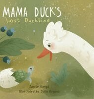 Janice Bangs - Mama Duck's Lost Duckling, Inbunden. Tillgänglighet: Lägg i varukorg