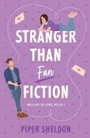Piper Sheldon - Stranger Than Fan Fiction, Häftad