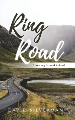 David Silverman - Ring Road, Inbunden