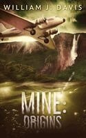 William J Davis - Mine, Häftad