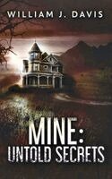 William J Davis - Mine, Häftad