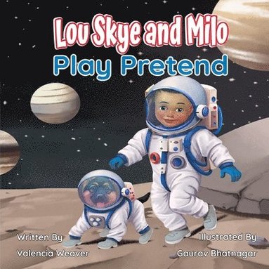 bokomslag Lou Skye and Milo Play Pretend
