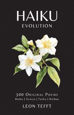 Leon Tefft - Haiku Evolution, Häftad