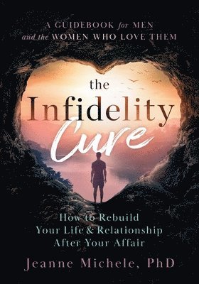 bokomslag Infidelity Cure