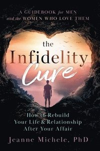 bokomslag Infidelity Cure