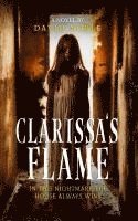 bokomslag Clarissa's Flame