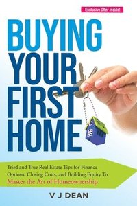 bokomslag Buying Your First Home