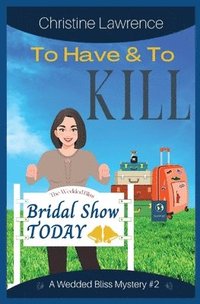 bokomslag To Have and To Kill