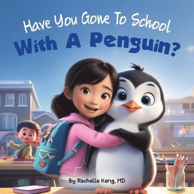 Have You Gone To School With A Penguin?