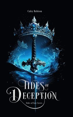 Tides of Deception: Book 1 in the Tides of Fate Series