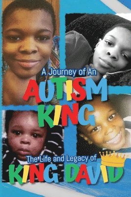 A Journey of An Autistic King 1