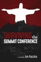 bokomslag Surviving the Summit Conference