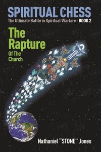 bokomslag SPIRITUAL CHESS The Rapture of the Church