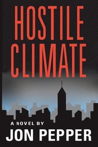 bokomslag Hostile Climate