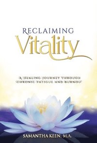 bokomslag Reclaiming Vitality