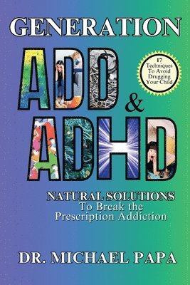 bokomslag Generation ADD & ADHD