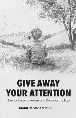 Give Away Your Attention 1