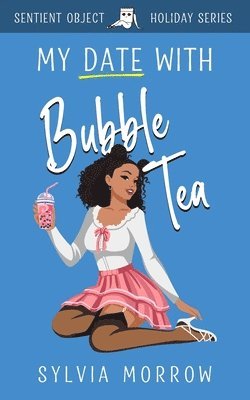 bokomslag My Date with Bubble Tea