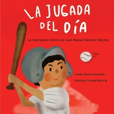 La jugada del día: Historia basada en la vida de Juan Manuel Sánchez Sánchez: 1