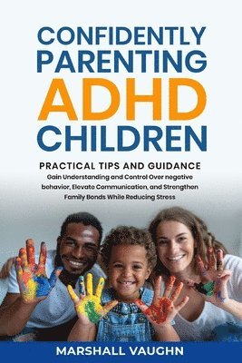 bokomslag Confidently Parenting ADHD Children