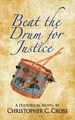 bokomslag Beat the Drum for Justice