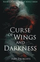 Curse of Wings and Darkness