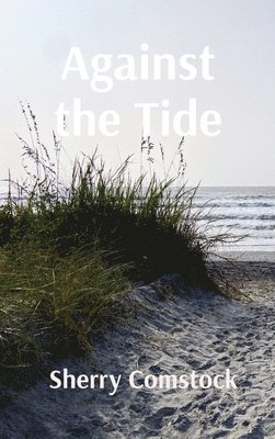 bokomslag Against the Tide