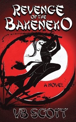 bokomslag Revenge of the Bakeneko