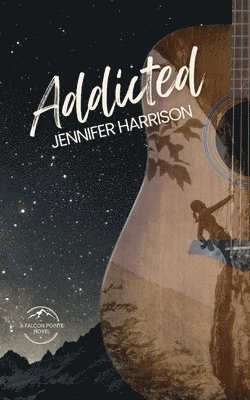 Jennifer Harrison - Addicted, Häftad