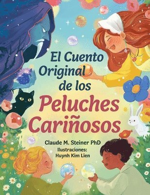 bokomslag El Cuento Original de los Peluches Cariosos