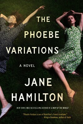 Jane Hamilton - The Phoebe Variations, Inbunden