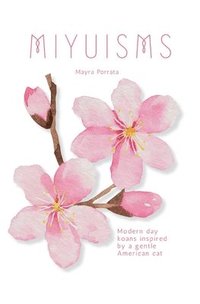 bokomslag Miyuisms