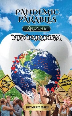 bokomslag Pandemic Parables and The New Paradigm