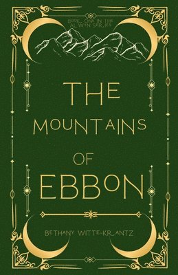 bokomslag The Mountains of Ebbon