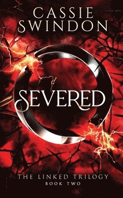 Cassie Swindon - Severed, Häftad