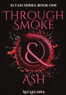 Through Smoke & Ash 1