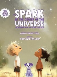 bokomslag Spark at the Center of the Universe
