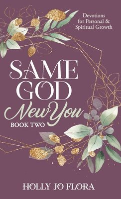 bokomslag Same God, New You - Book Two