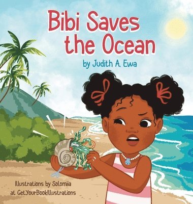 bokomslag Bibi Saves the Ocean