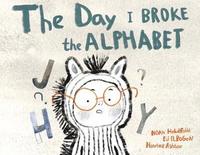 bokomslag Day I Broke The Alphabet