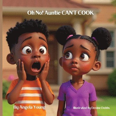 Oh No! Auntie CAN'T COOK 1