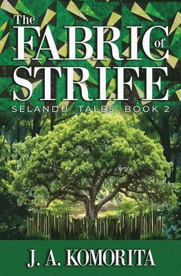 J A Komorita, J. A. Komorita, George Verongos - Fabric of Strife, Häftad