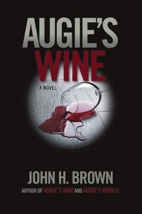bokomslag Augie's Wine