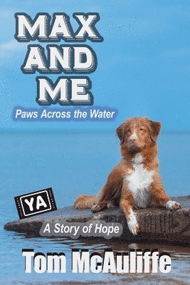 Max and Me - Paws Across The Water 1