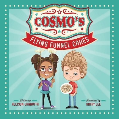 Cosmo's Flying Funnel Cakes 1