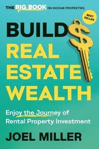 bokomslag Build Real Estate Wealth