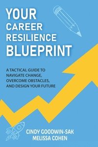 bokomslag Your Career Resilience Blueprint