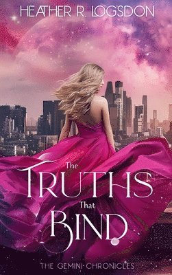 Truths That Bind 1
