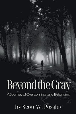 bokomslag Beyond The Gray