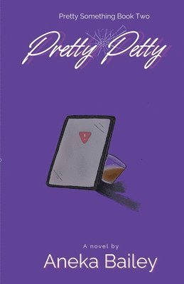 Aneka Bailey - Pretty Petty, Häftad